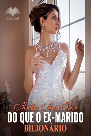 Capa de Mulher Mais Rica do que o Ex-marido Bilionário
