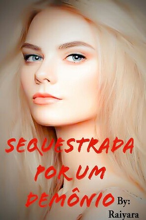 Capa de Sequestrada Por Um Demônio