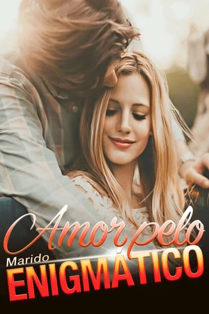 Capa de Amor pelo Marido Enigmático