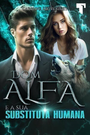 Capa de Dom Alfa e a sua substituta humana