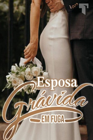 Capa de Esposa Grávida em Fuga