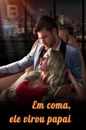 Capa de Em coma, ele virou papai