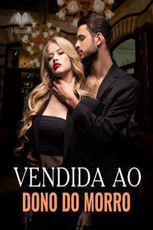 Capa de Vendida ao dono do Morro