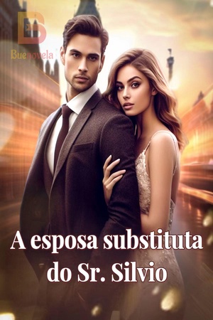 Capa de A esposa substituta do Sr. Silvio