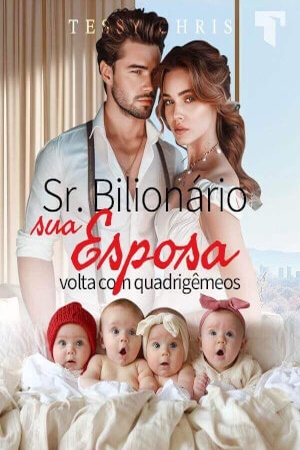 Capa de Sr. Bilionário, sua esposa volta com quadrigêmeos