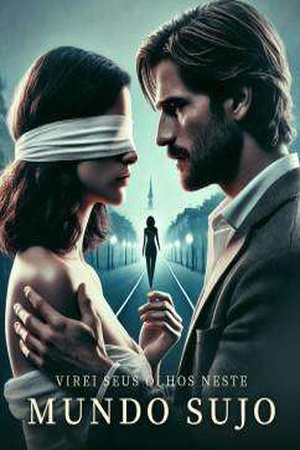 Capa de Virei Seus Olhos Neste Mundo Sujo