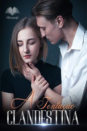 Capa de A Tentação Clandestina