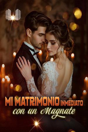 Capa de Mi Matrimonio Inmediato con un Magnate