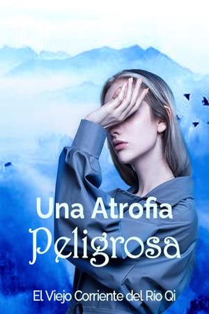 Capa de Una Atrofia Peligrosa